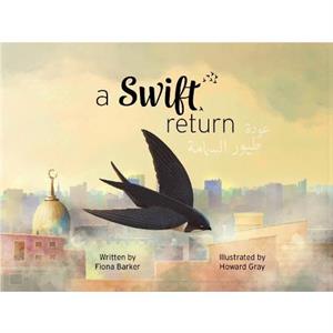 A Swift Return by Fiona Barker