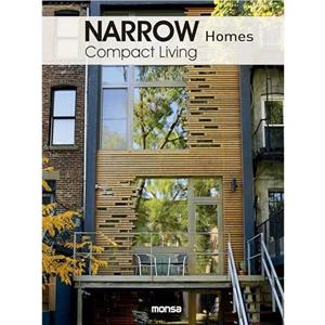 Narrow Homes by Monsa Publications