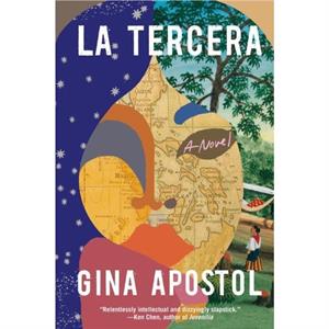 La Tercera by Gina Apostol