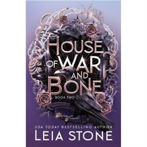 House of War and Bone by Leia Stone