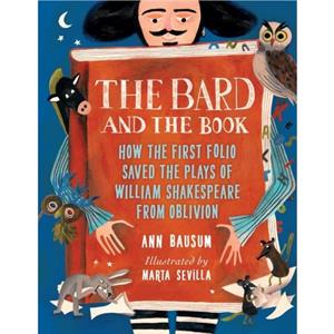 The Bard and the Book by Ann Bausum