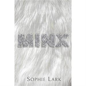 Minx by Sophie Lark