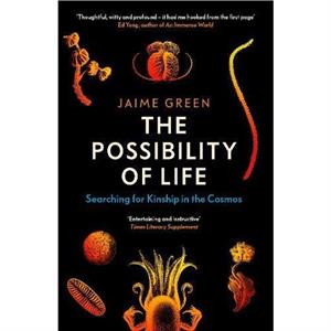 The Possibility of Life by Jaime Green