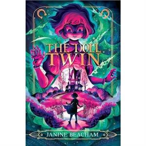 The Doll Twin by Janine Beacham