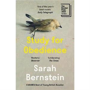 Study for Obedience by Sarah Bernstein