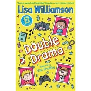 Bigg School Double Drama by Lisa Williamson