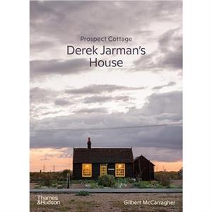 Prospect Cottage Derek Jarmans House by Gilbert McCarragher