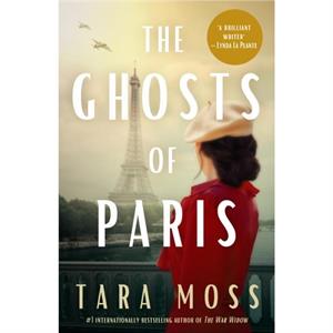 The Ghosts of Paris by Tara Moss