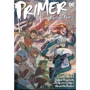 Primer Clashing Colors by Jennifer Muro