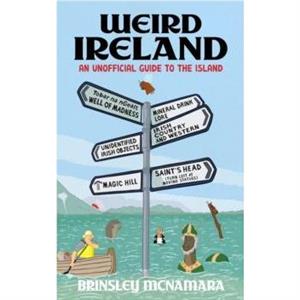 Weird Ireland by Brinsley McNamara