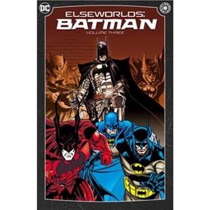 Elseworlds Batman Vol. 3 by Graham Nolan