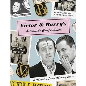 Victor and Barrys Kelvinside Compendium by Forbes Masson