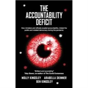 The Accountability Deficit by Ben Kingsley