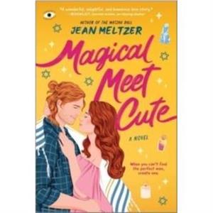 Magical Meet Cute by Jean Meltzer