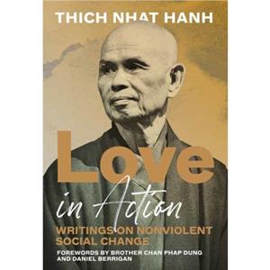 Love in Action Second Edition by Thich Nhat Hanh