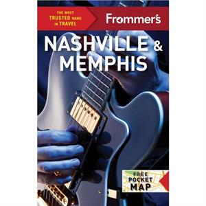 Frommers Nashville and Memphis by Ashley Brantley