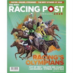 Irish Racing Post Annual 2025 by Nick Pulford