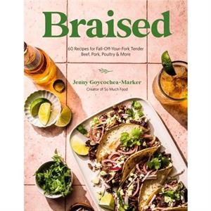 Braised by Jenny GoycocheaMarker