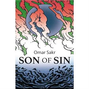 Son of Sin by Omar Sakr