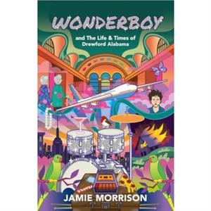 Wonderboy by Jamie Morrison