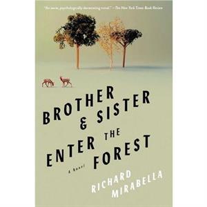 Brother  Sister Enter the Forest by Richard Mirabella