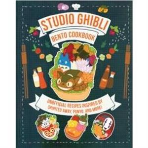 Studio Ghibli Bento Cookbook by Barbara Rossi