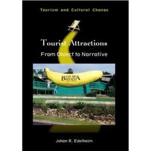 Tourist Attractions by Johan R. Edelheim