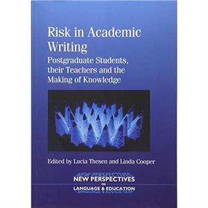 Risk in Academic Writing by Lucia Thesen