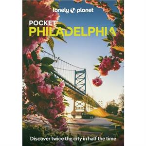 Lonely Planet Pocket Philadelphia by Ray Bartlett