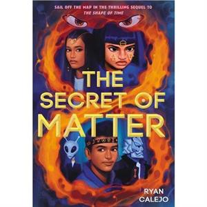 The Secret of Matter Rymworld Arcana Book 2 by Ryan Calejo