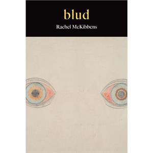 blud by Rachel McKibbens