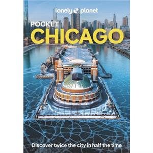 Lonely Planet Pocket Chicago by Lauren Keith