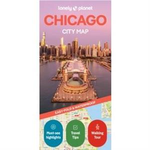 Lonely Planet Chicago City Map by Lonely Planet