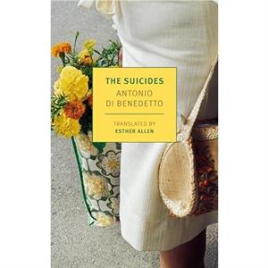 The Suicides by Esther Allen