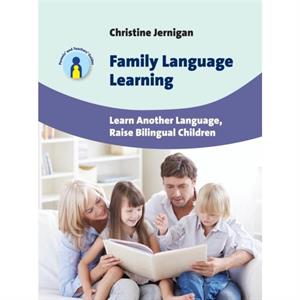 Family Language Learning by Christine Jernigan