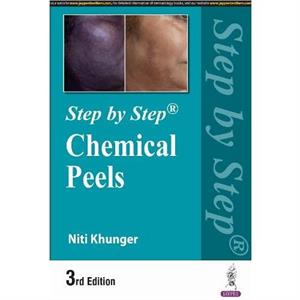 Step by Step Chemical Peels by Niti Khunger