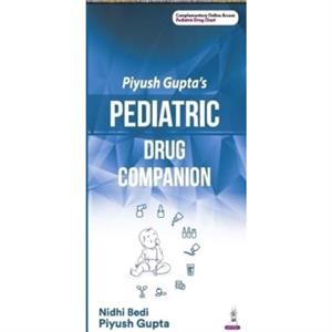 Pediatric Drug Companion by Piyush Gupta