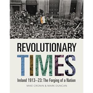 Revolutionary Times by Mark Duncan