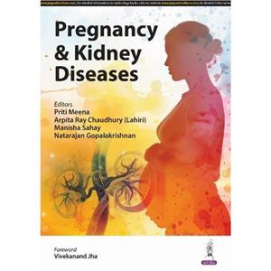 Pregnancy  Kidney Diseases by Natarajan Gopalakrishnan