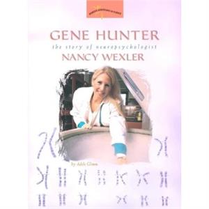 Gene Hunter by Adele Glimm