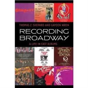 Recording Broadway by Gayden Wren