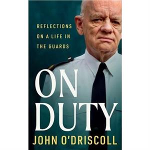 On Duty by John ODriscoll