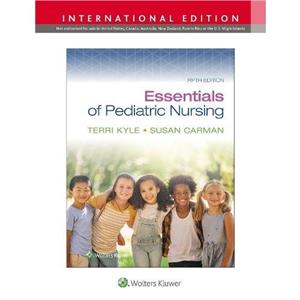 Essentials of Pediatric Nursing by SUSAN CARMAN