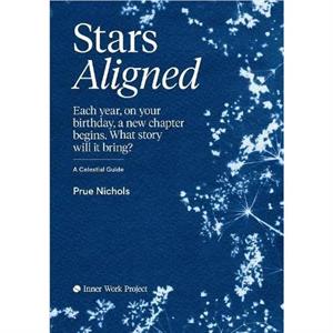 Stars Aligned by Prue Nichols