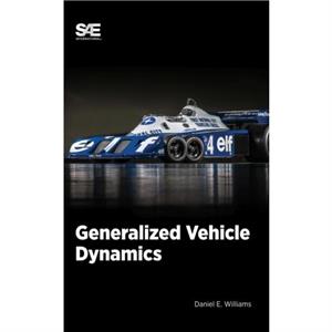 Generalized Vehicle Dynamics by Daniel Williams