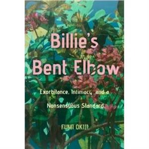 Billies Bent Elbow by Fumi Okiji