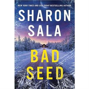 Bad Seed by Sharon Sala