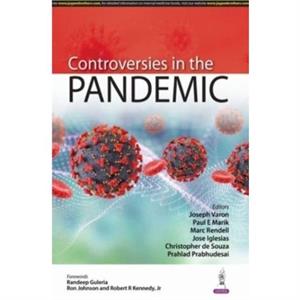 Controversies in the Pandemic by Prahlad Prabhudesai