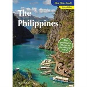 Blue Skies Guide to the Philippines by Nigel Hicks