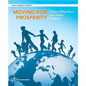 Moving for prosperity by World Bank